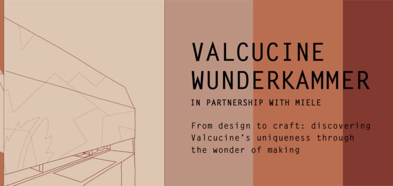 Valcucine Wunderkammer, en partenariat avec Miele : du design à l'artisanat